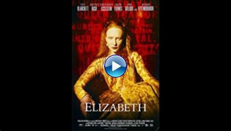 film elizabeth|watch elizabeth 1998 online free.